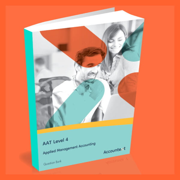 AAT Level 4- Applied Management Accounting Question Bank