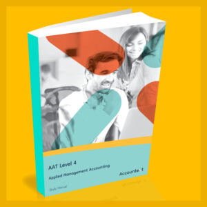 AAT Level 4 - Applied Management Accounting Self Study Book