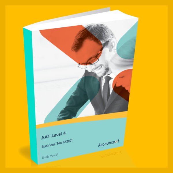 AAT Level 4 - Business Tax Self Study Book