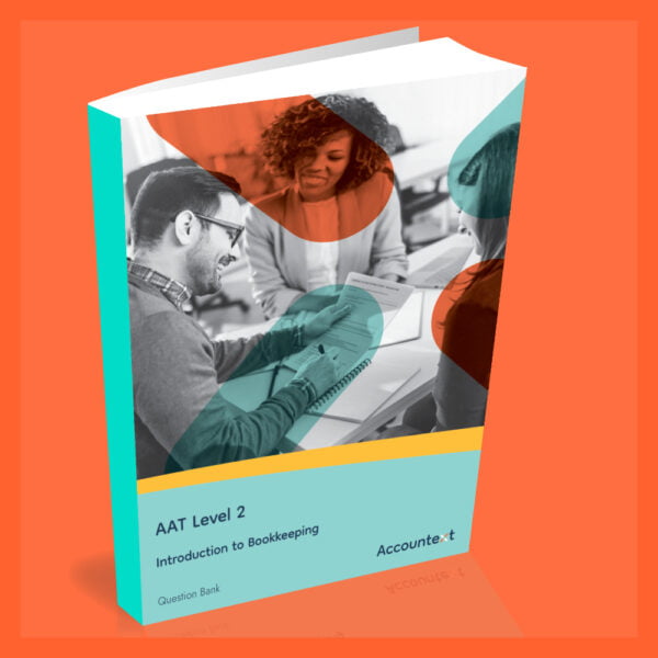 AAT Level 2 - Introduction to Bookkeeping - Question Bank