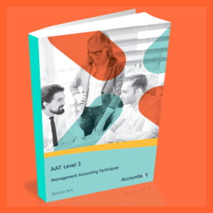 AAT Level 3 - Management Accounting Techniques Question Bank