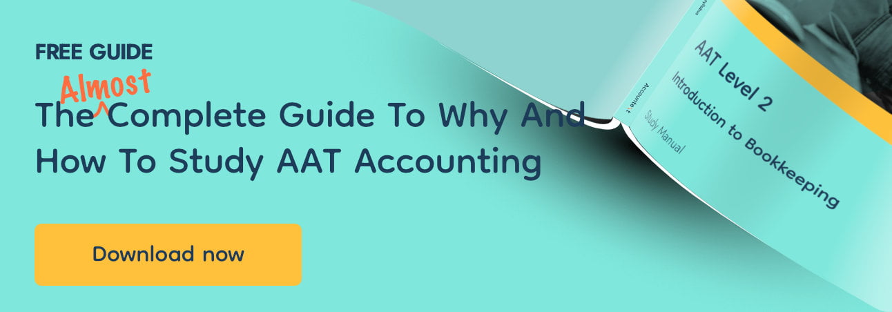 Get your guide - The *almost* compete guide to how and why to study AAT Accounting